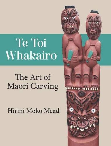 Toi whakairo the art of - te, whakairo: